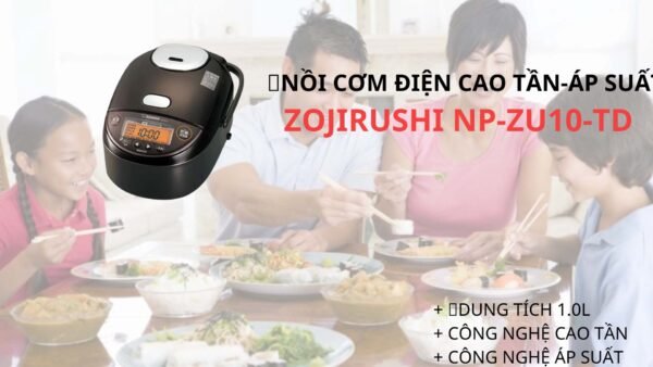Noi-com-dien-zojirushi-np-zu10-td